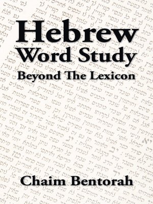 Hebrew Word Study By Chaim Bentorah · OverDrive: Ebooks, Audiobooks ...